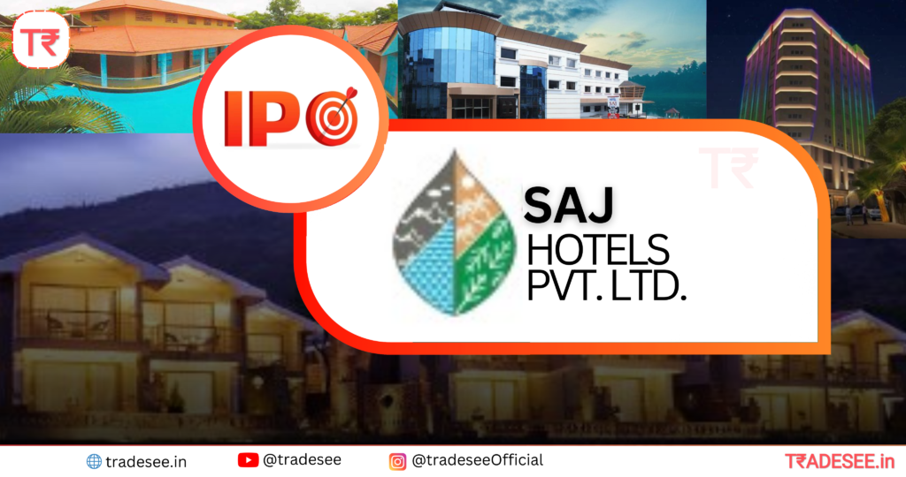 Saj Hotels Limited IPO (Saj Hotels IPO) Detail