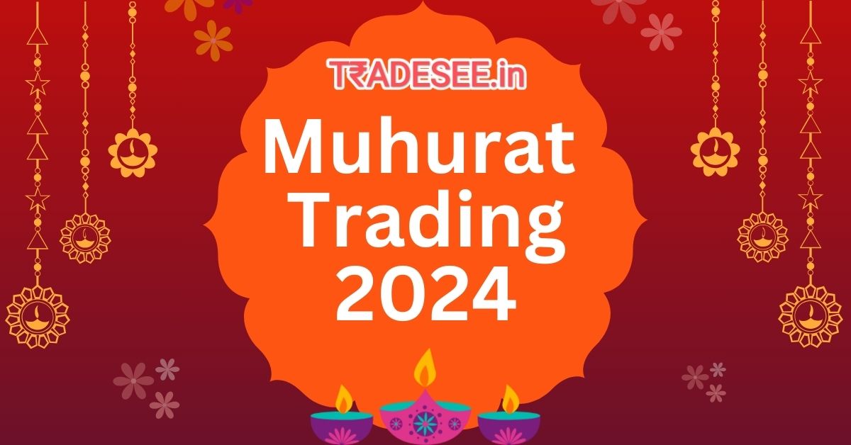 Diwali Muhurat Trading 2024